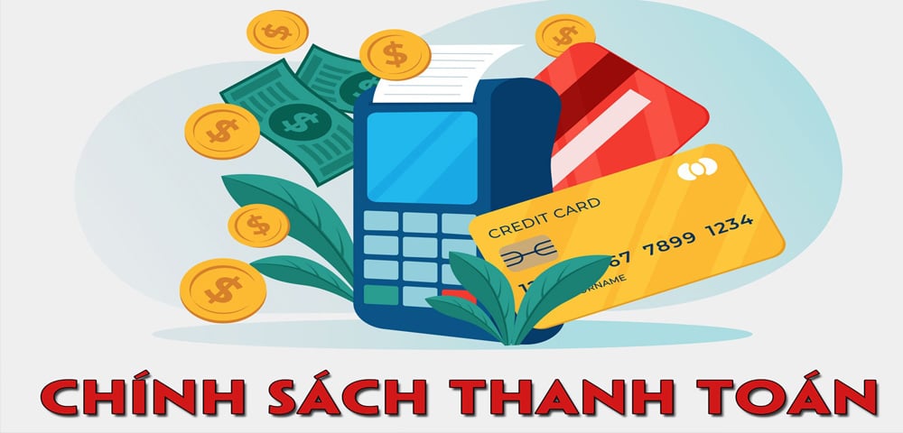Chính sách thanh toán