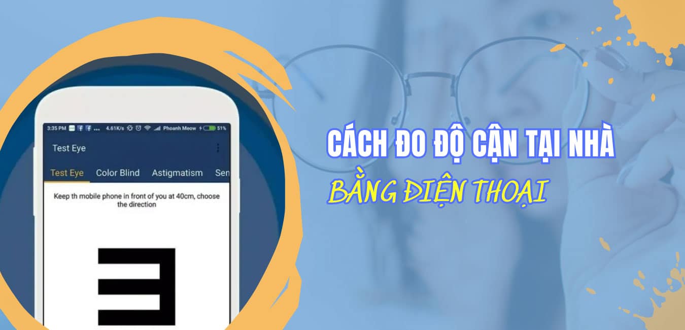 Cách đo độ cận bằng điện thoại tại nhà TỪ A => Z