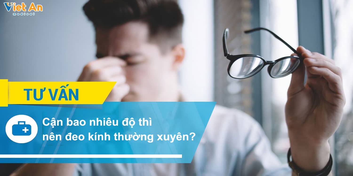 Cận bao nhiêu độ thì nên đeo kính