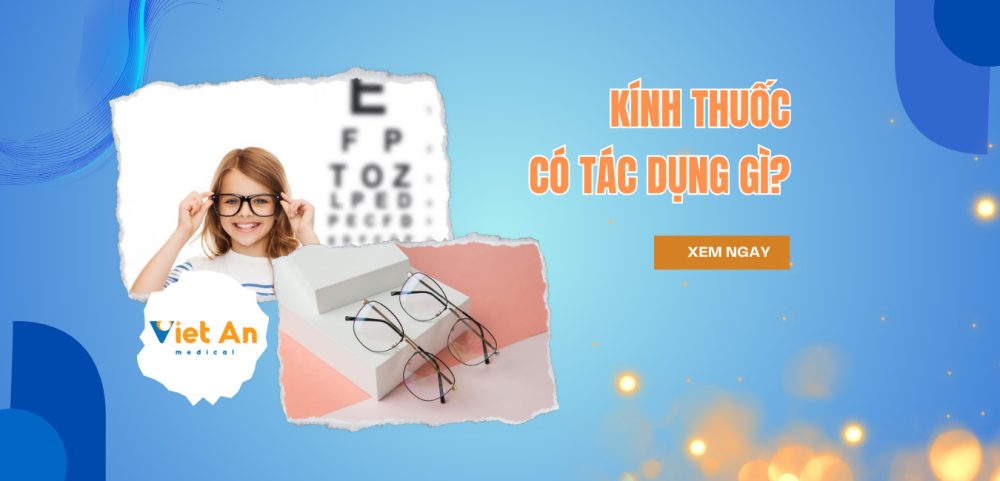 Kính thuốc giúp hỗ trợ các tật khúc xạ của mắt