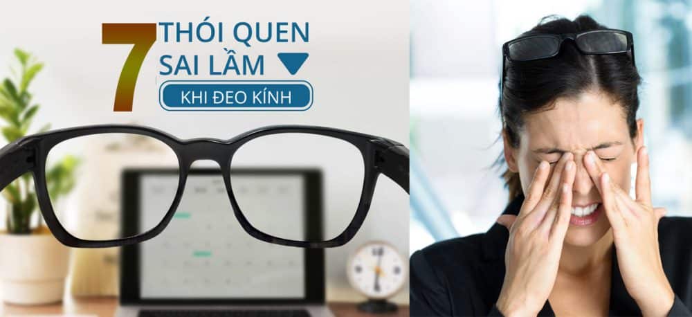 Những thói quen đeo kính GÂY HẠI CHO MẮT