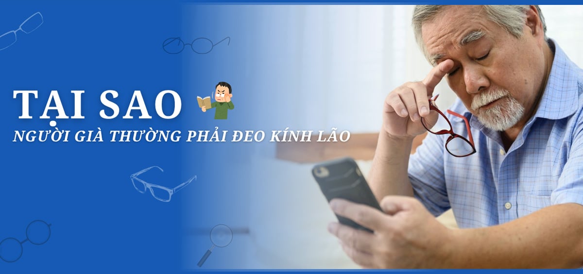 Tại sao người già nên đeo kính lão