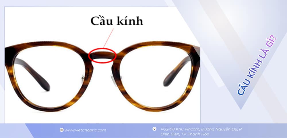 Tìm hiểu cầu kính là gì?