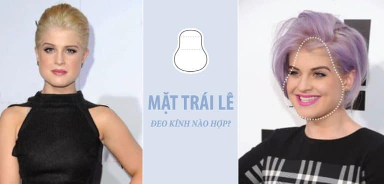 Mặt trái lê đeo kính nào hợp