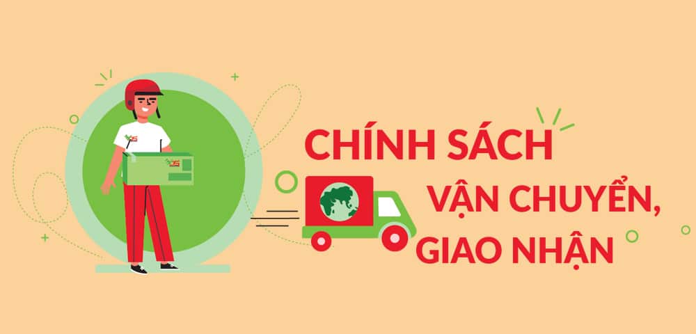 Chính sách giao nhận sản phẩm